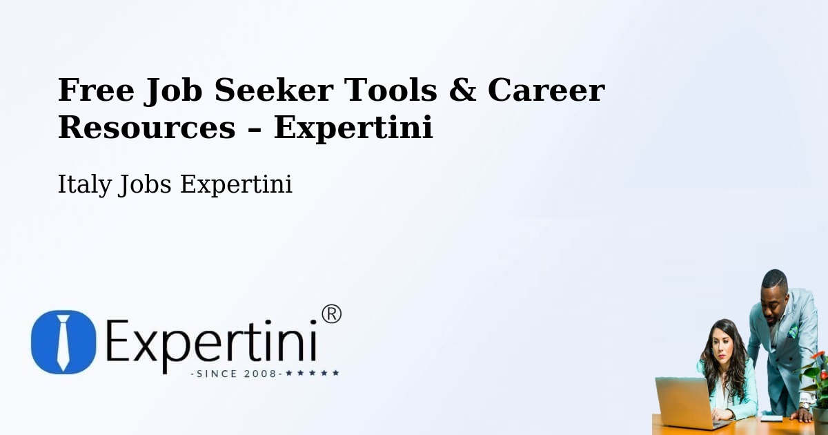 Free Job Seeker Tools & Career Resources – Priocca - Priocca, Italy Jobs Expertini