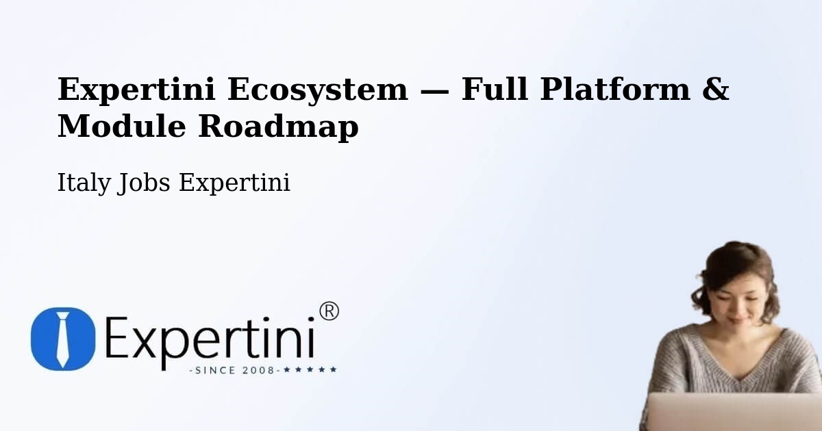 Expertini Ecosystem — Full Platform & Module Roadmap – Priocca